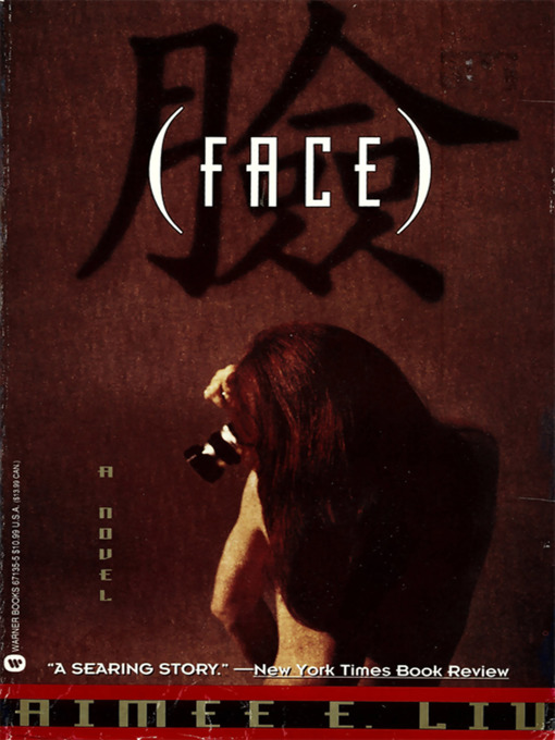 Title details for Face by Aimee Liu - Available